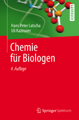 Chemie für Biologen - Hans Peter Latscha, Uli Kazmaier