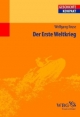 Der Erste Weltkrieg - Wolfgang Kruse; Uwe Puschner