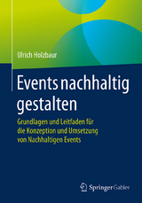Events nachhaltig gestalten - Ulrich Holzbaur
