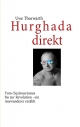 Hurghada direkt: Vom (Sex)tourismus bis zur Revolution - ein Auswanderer erzählt (German Edition)