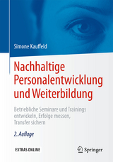 Nachhaltige Personalentwicklung und Weiterbildung - Simone Kauffeld