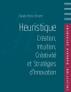 Heuristique - Claude-Pierre Vincent