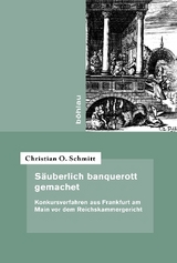 Säuberlich banquerott gemachet - Christian O. Schmitt
