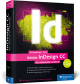 Adobe InDesign CC - Schneeberger, Hans Peter; Feix, Robert