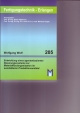 Entwicklung eines agentenbasierten Steuerungssystems zur Materialflussorganisation im wandelbaren Produktionsumfeld - Wolfgang Wolf