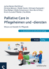 Palliative Care in Pflegeheimen und -diensten - Becker-Ebel, Jochen