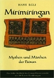 Mirimiringan. Die Mythen und Märchen der Paiwan.