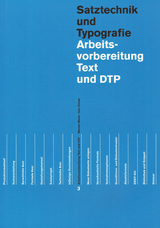 Arbeitsvorbereitung Text und DTP - Werner Meier, Inez Zindel