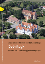 Zisterzienserkloster und Schlossanlage Dobrilugk - Thomas Drachenberg