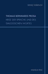 Thomas Bernhards Prosa - Sergej Taškenov