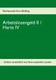 Arbeitslosengeld II / Hartz IV - Arne Böthling