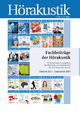 Fachbeiträge der Hörakustik Oktober 2013 - September 2015: 40 Artikel aus 24 Ausgaben der führenden Fachzeitschrift für die Hörgeräteakustik