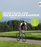 Kurztrips für Rennradfahrer - Sven Bremer