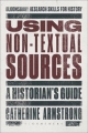 Using Non-Textual Sources - Armstrong Catherine Armstrong