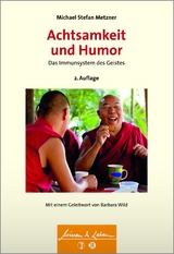 Achtsamkeit und Humor - Metzner, Michael Stefan