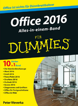 Office 2016 für Dummies - Peter Weverka