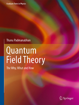 Quantum Field Theory - Thanu Padmanabhan