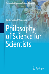 Philosophy of Science for Scientists - Lars-Göran Johansson
