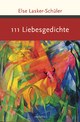 111 Liebesgedichte (Große Klassiker zum kleinen Preis, Band 184)