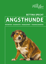 Angsthunde - Bettina Specht