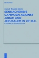 Sennacherib’s Campaign Against Judah and Jerusalem in 701 B. - Nazek Khalid Matty