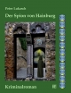 Der Spion von Hainburg - Peter Lukasch