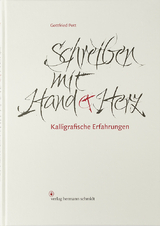 Schreiben mit Hand und Herz - Gottfried Pott