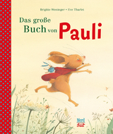 Das große Buch von Pauli - Brigitte Weninger