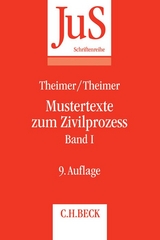Mustertexte zum Zivilprozess Band I: Erkenntnisverfahren erster Instanz - Tempel, Otto; Theimer, Clemens; Theimer, Anette