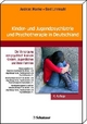 Kinder- und Jugendpsychiatrie in der Bundesrepublik Deutschland - Andreas Warnke; Gerd Lehmkuhl