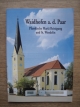 Waidhofen a. d. Paar. Pfarrkirche Mariä Reinigung und St. Wendelin - Karin Hösch
