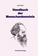 Handbuch der Menschenkenntnis - Carl Huter