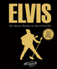 Elvis: Das ultimative Buch über den King of Rock'n'Roll
