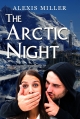 Arctic Night - Alexis Miller