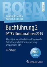 Buchführung 2 DATEV-Kontenrahmen 2015 - Bornhofen, Manfred; Bornhofen, Martin C.