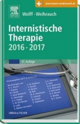 Internistische Therapie 2016/2017 - Wolff, Hans-Peter; Weihrauch, Thomas R.