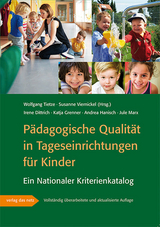 Pädagogische Qualität in Tageseinrichtungen für Kinder - Irene Dittrich, Katja Grenner, Andrea Hanisch, Jule Marx