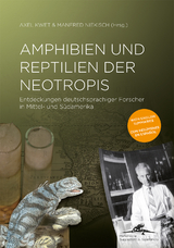 Amphibien und Reptilien der Neotropis - 