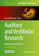 Auditory and Vestibular Research: Methods and Protocols Bernd Sokolowski Editor