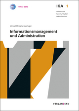 IKA 1: Informationsmanagement und Administration, Bundle ohne Lösungen - McGarty, Michael; Sager, Max