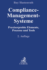 Compliance-Management-Systeme - Bay, Karl-Christian; Hastenrath, Katharina