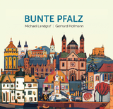 Bunte Pfalz - Michael Landgraf
