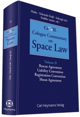 Cologne Commentary on Space Law - Stephan Hobe, Bernhard Schmidt-Tedd, Kai-Uwe Schrogl