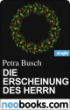 Die Erscheinung des Herrn (neobooks Single) - Petra Busch