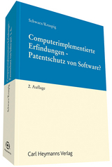 Computerimplementierte Erfindungen - Patentschutz von Software? - Claudia Schwarz, Sabine Kruspig