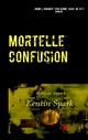 Mortelle Confusion - Kentin Spark