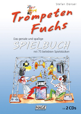 Trompeten Fuchs Spielbuch mit 2 CDs - Stefan Dünser
