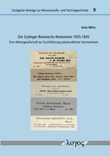 Der Esslinger Botanische Reiseverein 1825-1845 - Arno Wörz