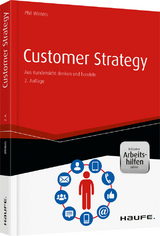 Customer Strategy - inkl. Arbeitshilfen online - Winters, Phil