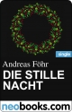 Die stille Nacht (neobooks Single) - Andreas Föhr